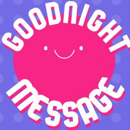 Goodnight Message SFW