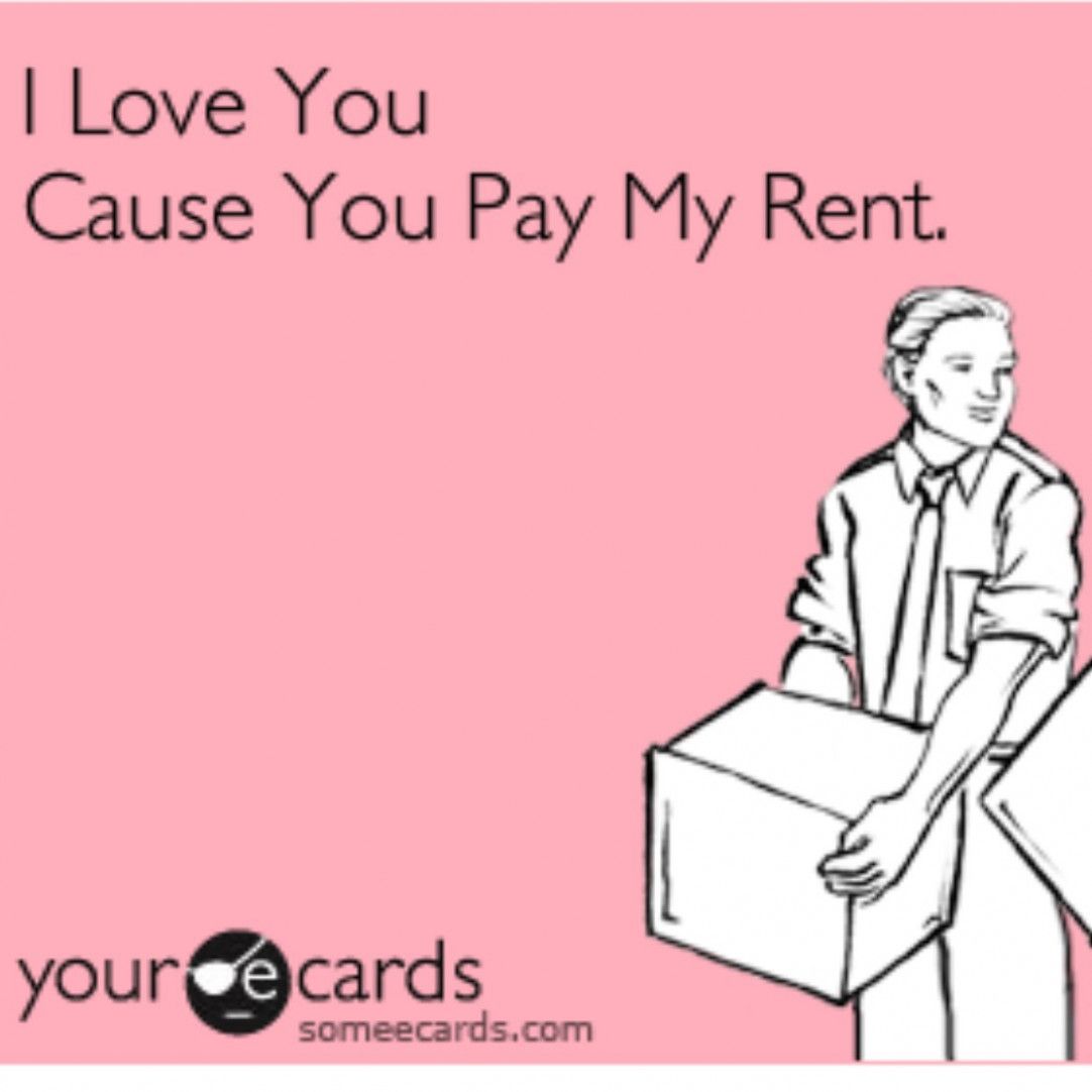 Pay My Rent and Be My Hero!