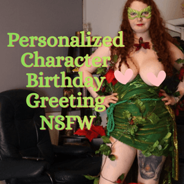 Personalized Character Birthday Greeting NSFW