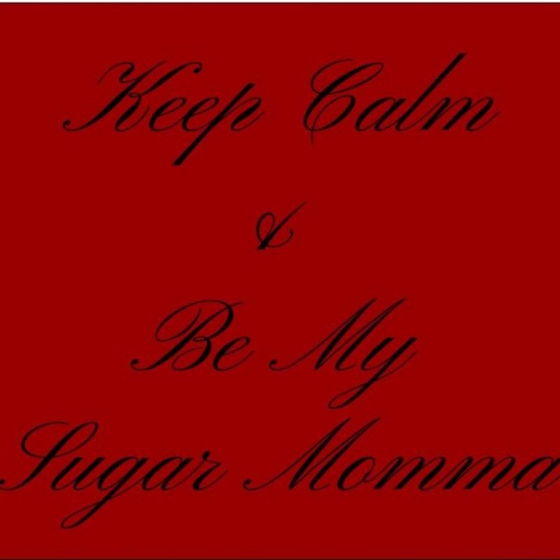 Be My Sugar Mommy!