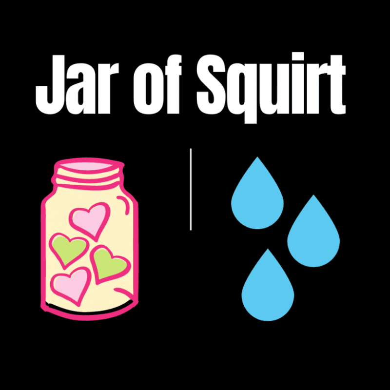 Jar of Squirt or Cream