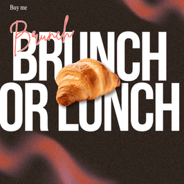 Brunch or lunch