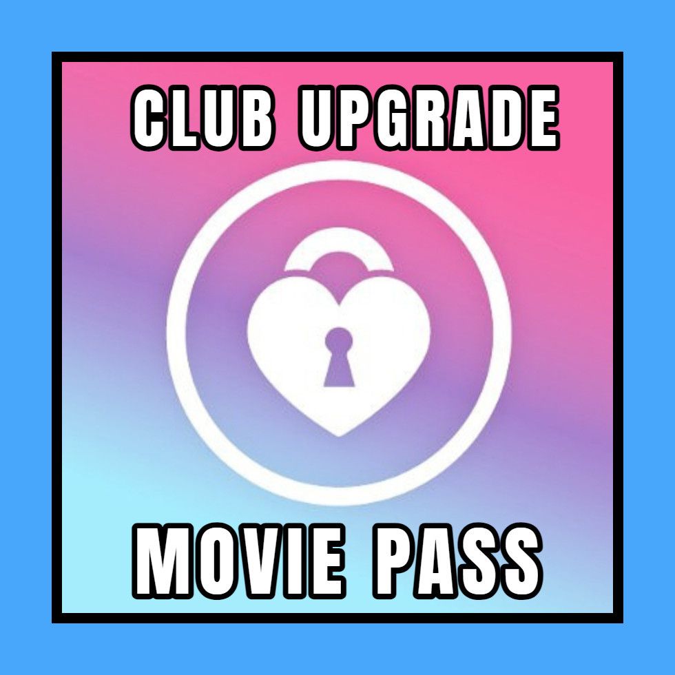 Club Upgrade Movie Pass