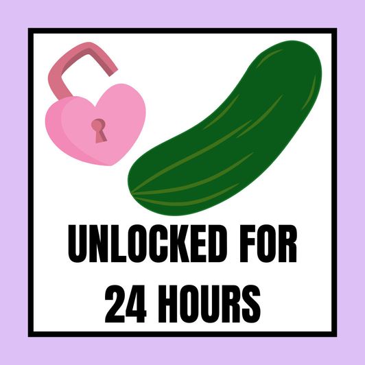 Unlocked for 24 Hours