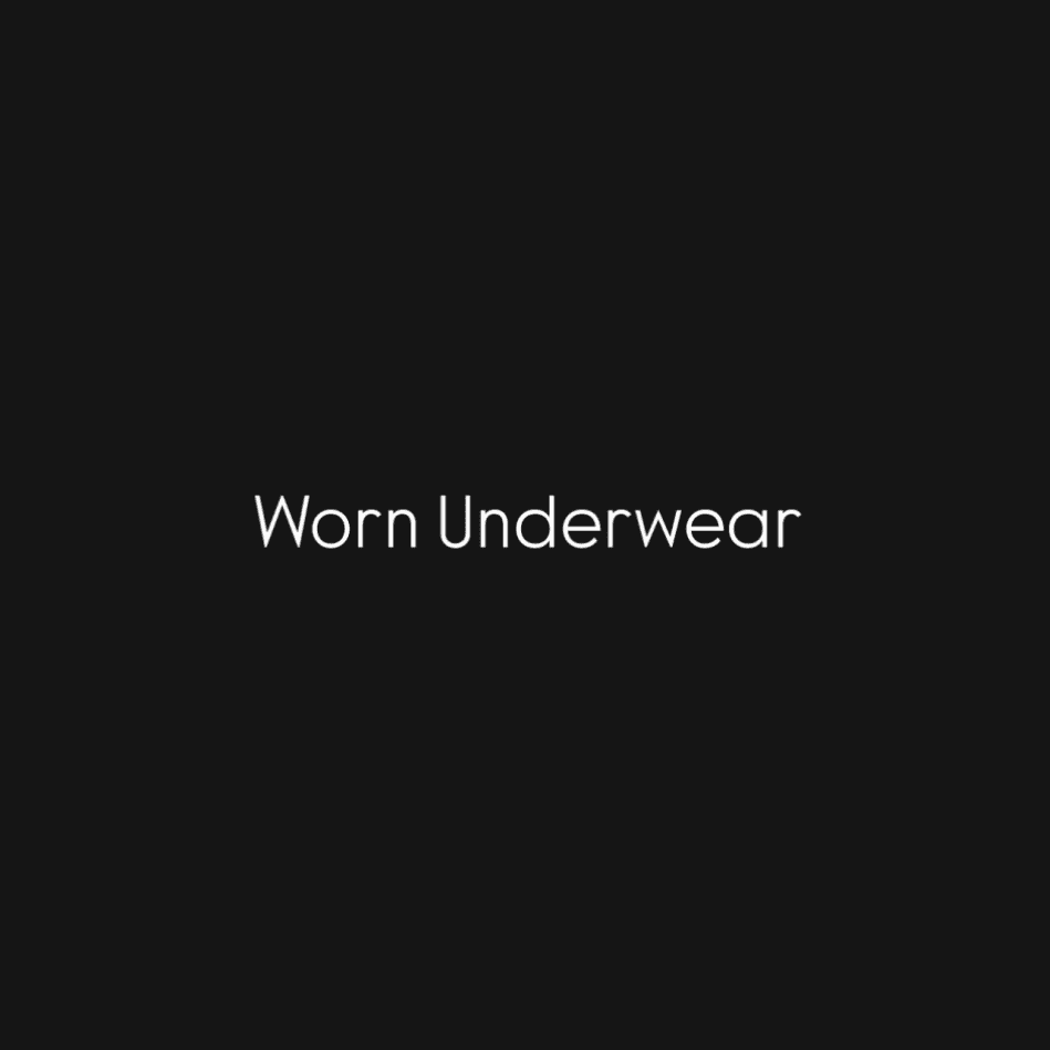 Worn Underwear