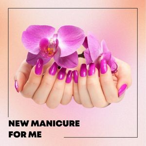 NEW MANICURE FOR ME