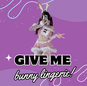 give me lingerie