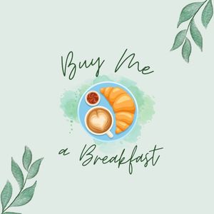 Buy Me a Breakfast