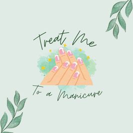 Treat Me to a Manicure