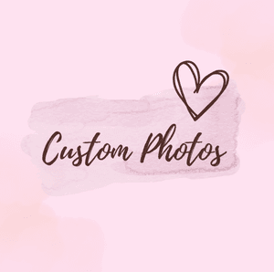Custom Photos