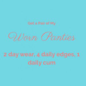 Worn panties!