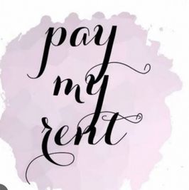 Pay my RENT