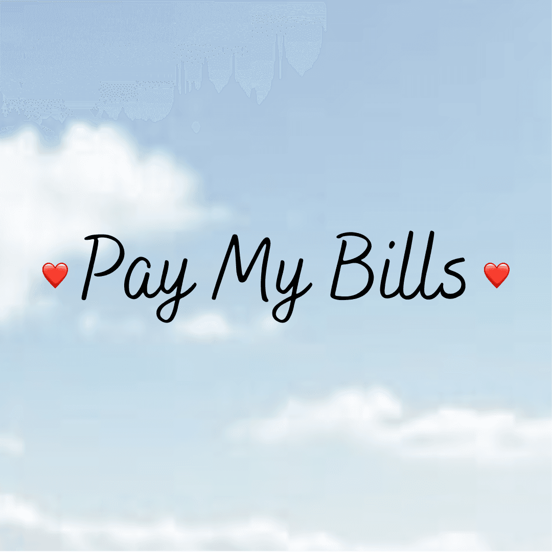 Pay For My Bills