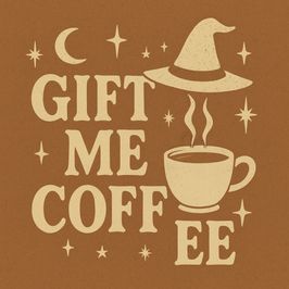 GIFT ME: Cup of Coffee