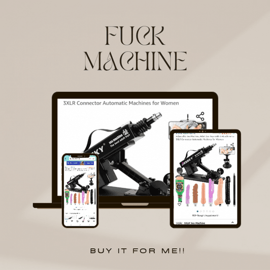 Buy me a Sex Machine