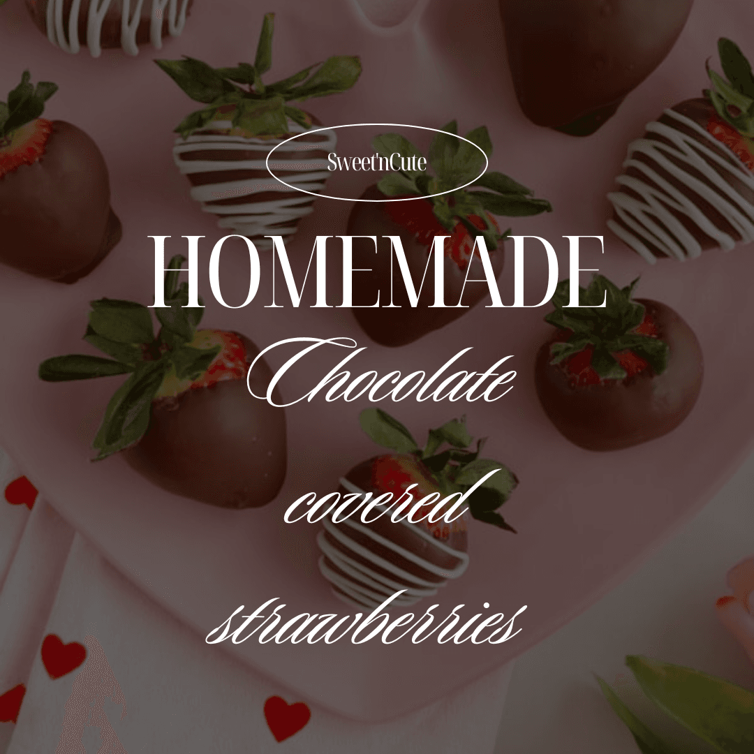 Chocolate Covered Strawberries
