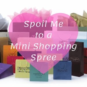 Spoil Me To A Mini Shopping Spree