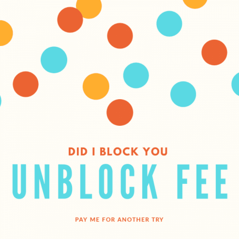 Unblock fee