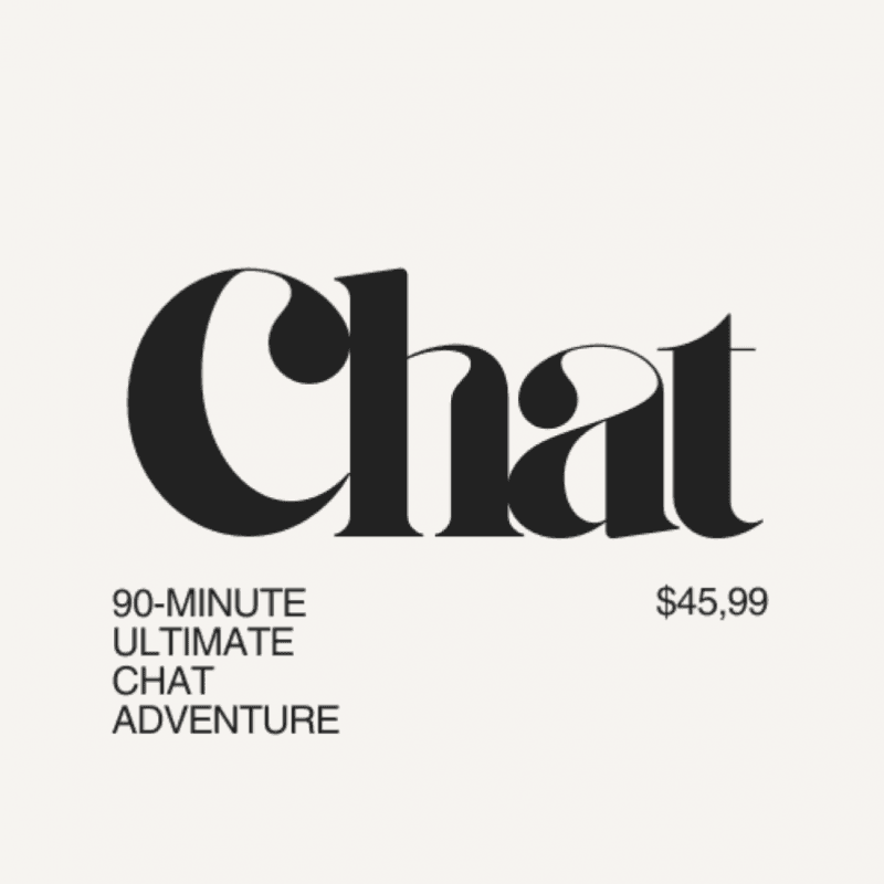 90 Minute Ultimate Chat Adventure