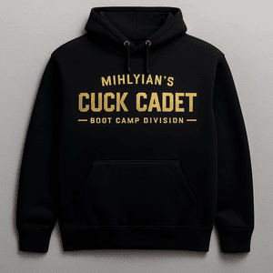 Mihlyians Cuck Cadet Hoodie