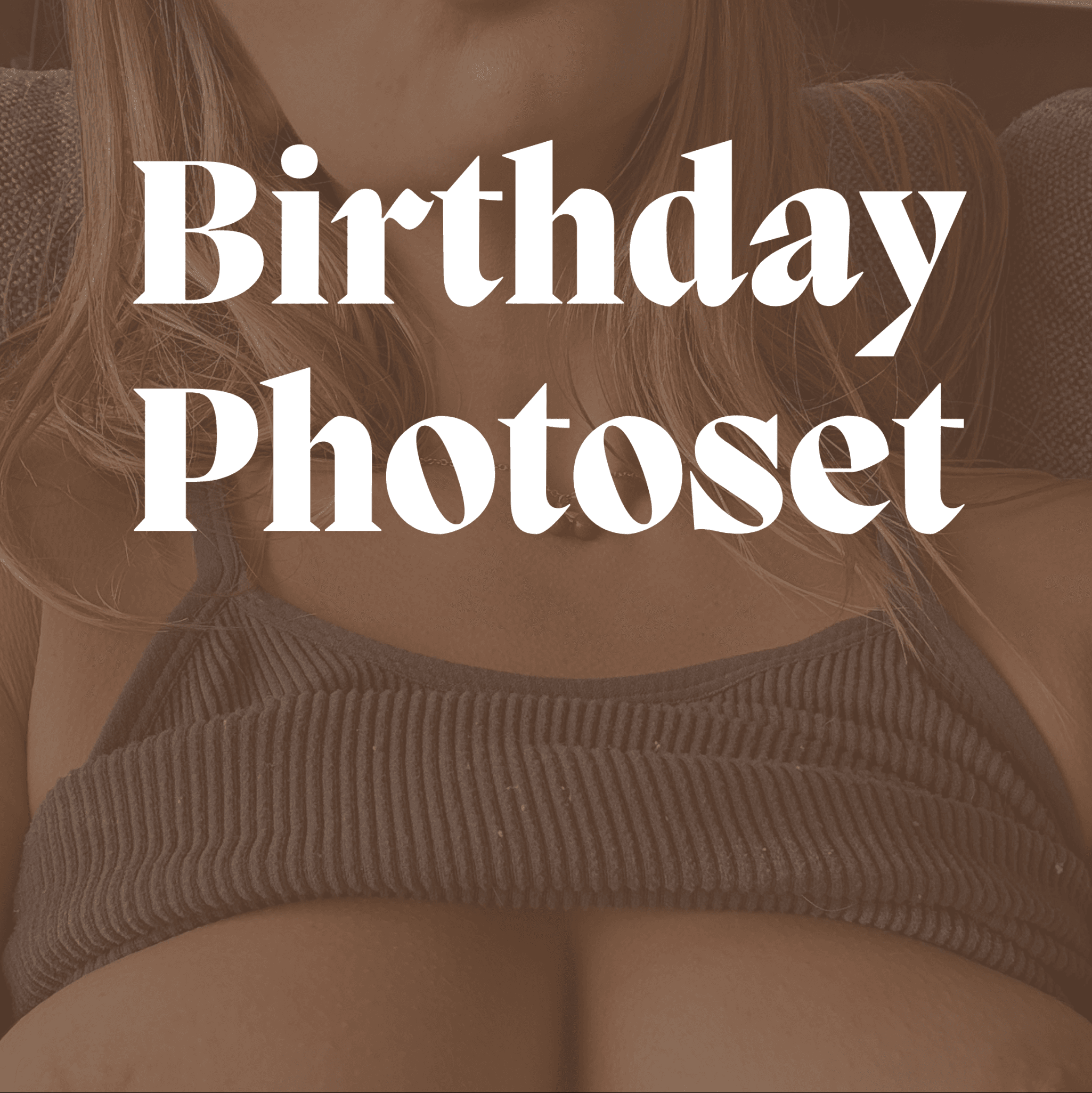 Birthday PhotoSet