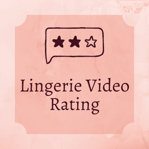 Lingerie Video Rating
