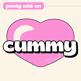 cummy panty add on