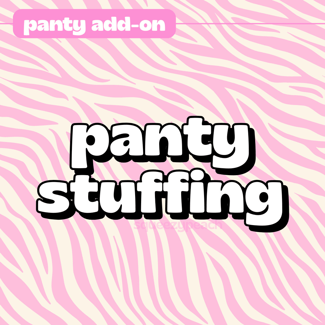 panty stuffing video add on
