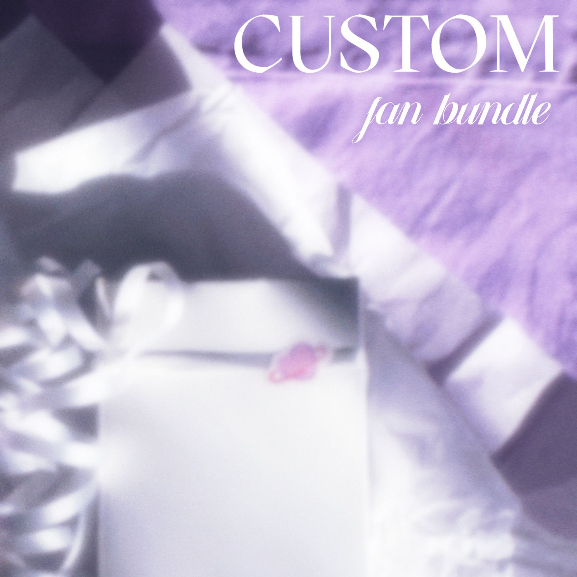 CLAIMED Custom Fan Bundle