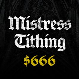 Mistress Tithing 666
