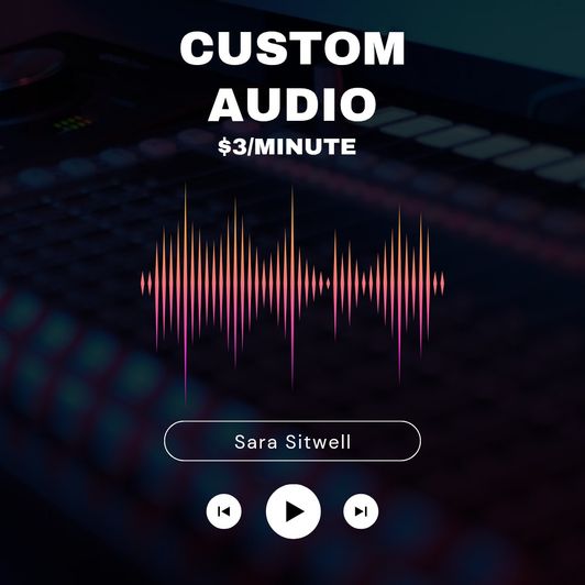 Custom Audio
