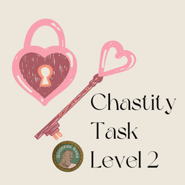Chastity Task Lvl 2