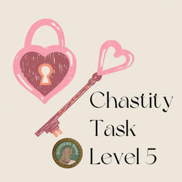 Chastity Task Lvl 5