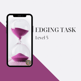 Edging Task Lvl 5