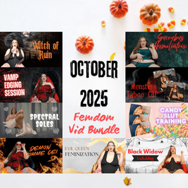October 2025 Femdom Vid Bundle