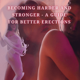 Be stronger a guide for better erections