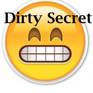 Dirty Secret