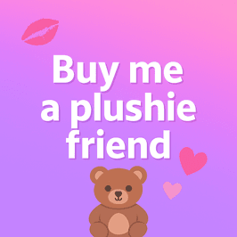 Buy me a plushie friend