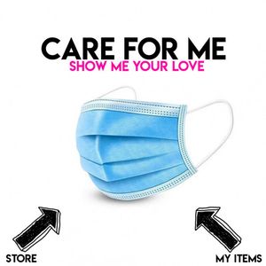 CARE FOR ME Show me your Love