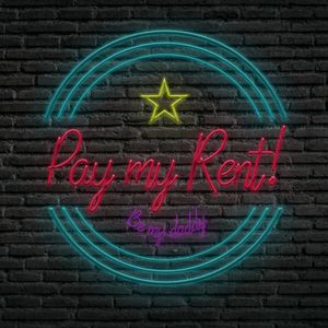 Spoil me: Pay My Rent