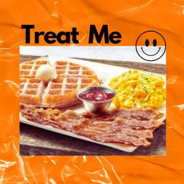 Treat me to Breakfast