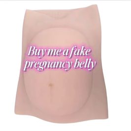 Buy me a fake pregnancy belly