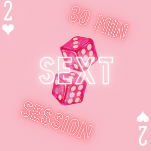 30 Min Sext Session text only