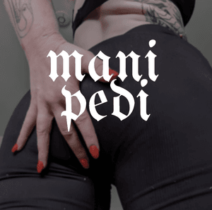 Send for a manicure or pedicure