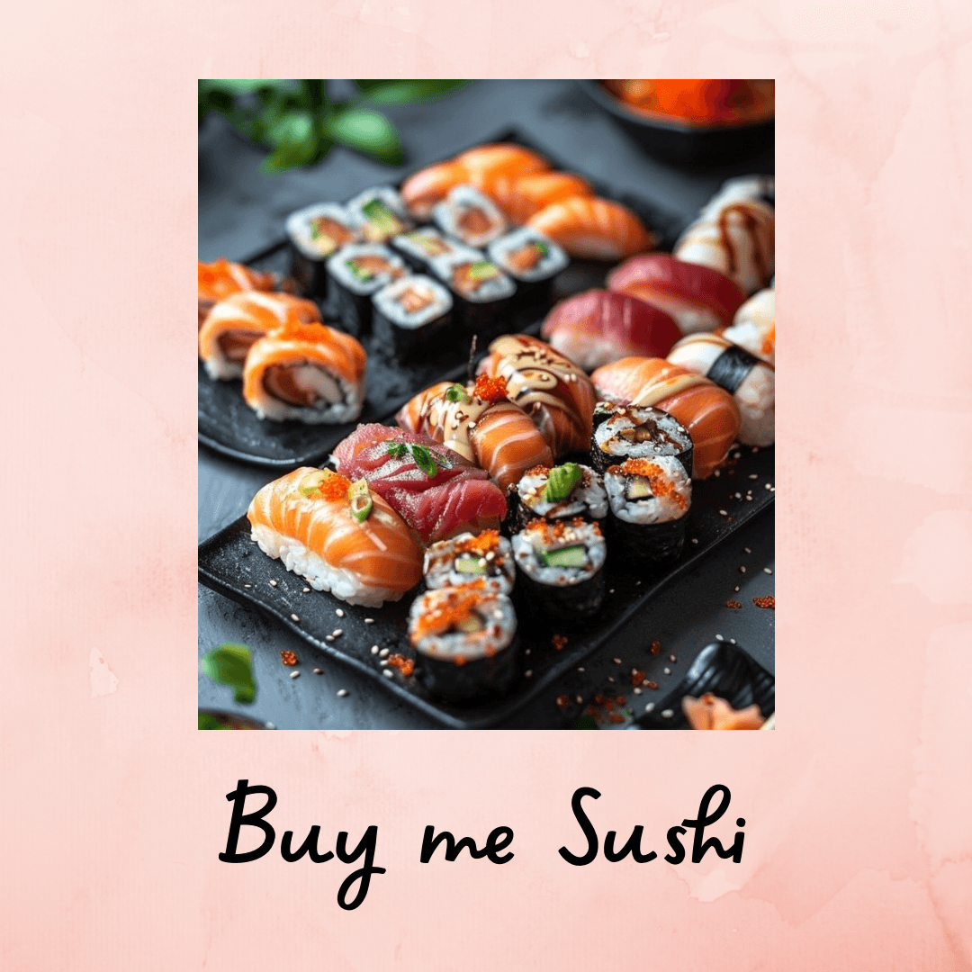 Buy me Sushi