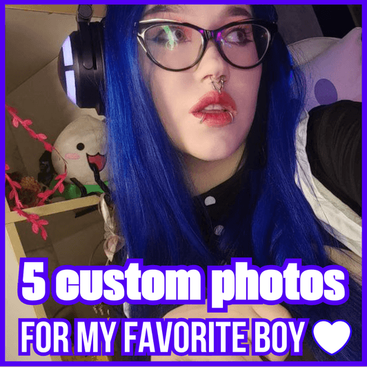 5 CUSTOM PHOTOS