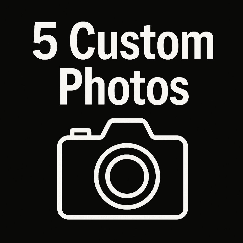 5 Custom Photos