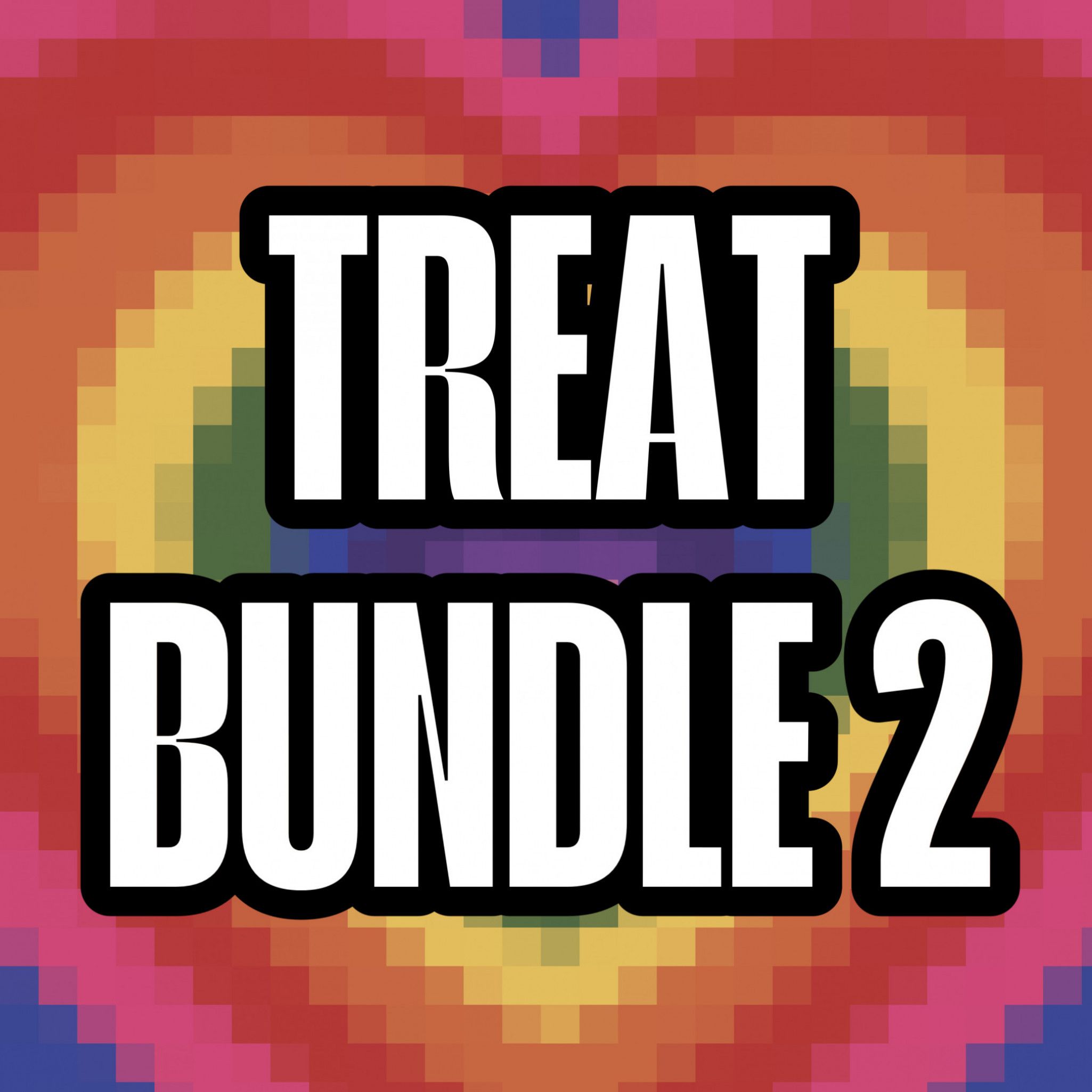 TREAT BUNDLE 2
