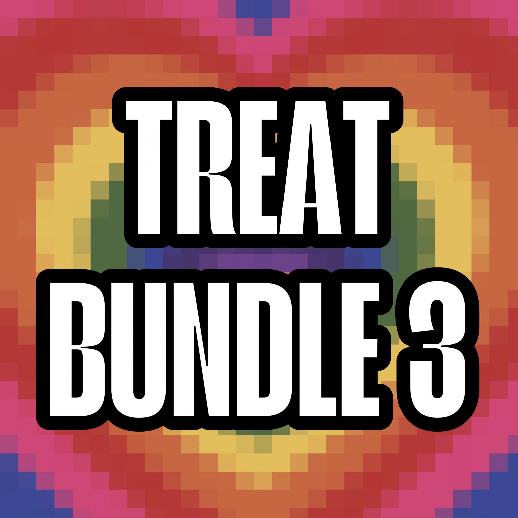TREAT BUNDLE 3