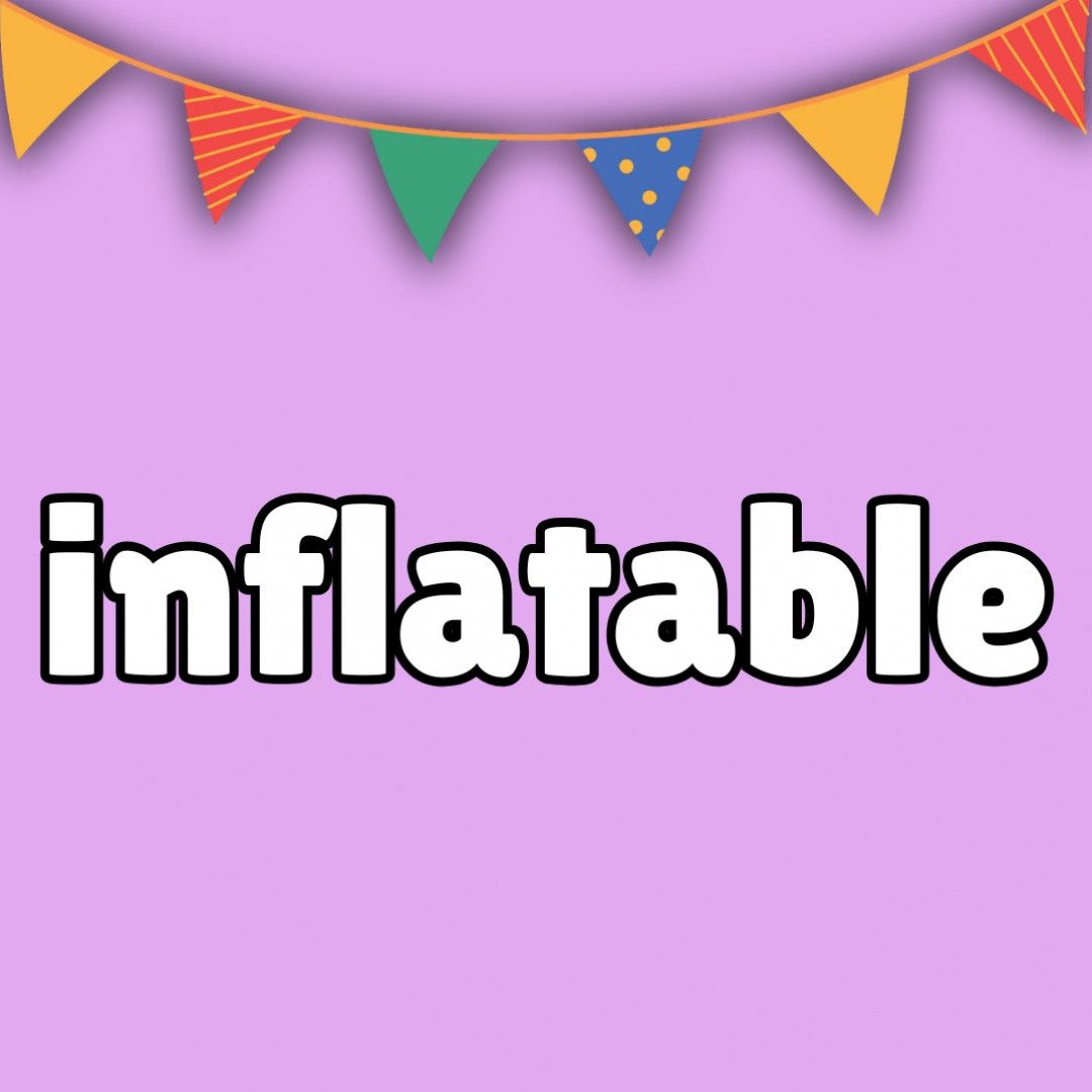 TREAT ME to an Inflatable